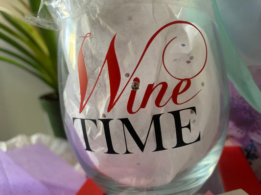 “Wine Time” Stemless Wine Glass (can add 10 characters)