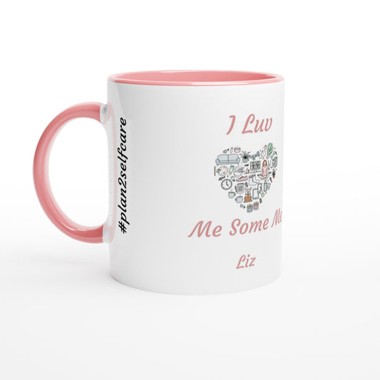 "I Luv Me Some Me" White N Pink Mug